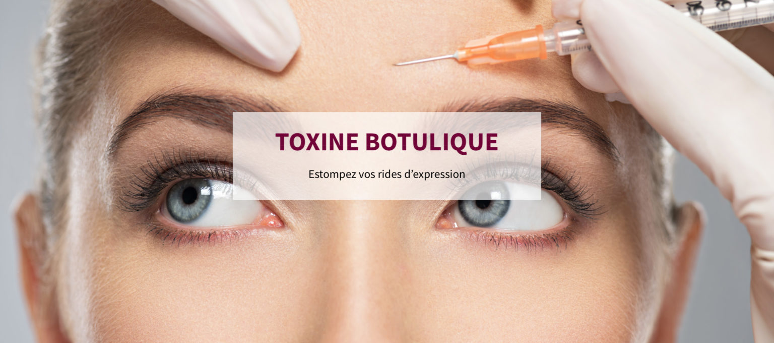 Injections De Toxine Botulique à Genève, Toxine Botulique Genève ...